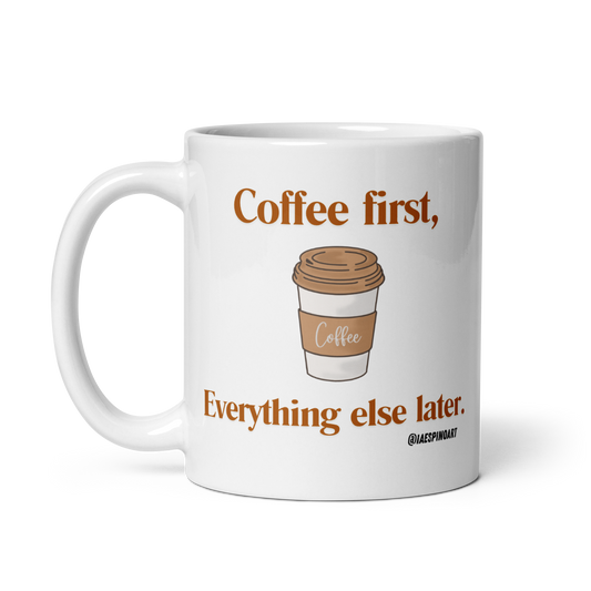 Coffee First White glossy mug